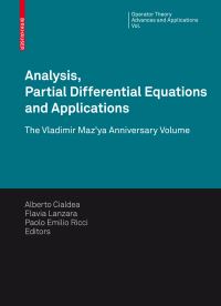 Book Cover for Analysis, Partial Differential Equations and Applications by Alberto Cialdea, Flavia Lanzara, Paolo Emilio Ricci, V G Mazia