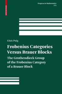 Book Cover for Frobenius Categories Versus Brauer Blocks by Lluís Puig