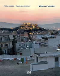Book Cover for Athens as a Project by Platon Issaias