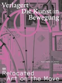 Book Cover for Relocated: Art on the Move by Alexander Bastek