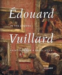 Book Cover for Édouard Vuillard by Switzerland Kunstforum Baloise Basel