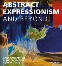 Book Cover for Abstract Expression and Beyond by Museum Reinhard Ernst