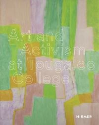 Book Cover for Art and Activism at Tougaloo College by 