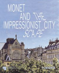 Book Cover for Monet and the Impressionist Cityscape by Claude Monet