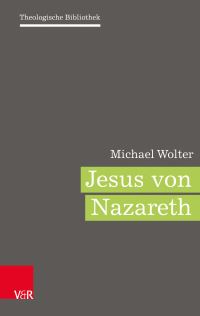 Book Cover for Jesus Von Nazaret by Michael Wolter