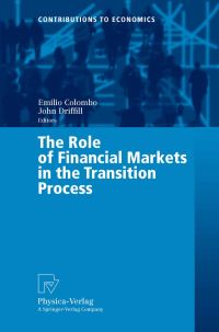 Book Cover for The Role of Financial Markets in the Transition Process by Emilio Colombo, John Driffill