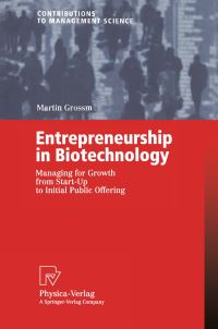 Book Cover for Entrepreneurship in Biotechnology by Martin Grossmann