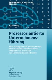 Book Cover for Prozessorientierte Unternehmensführung by Ralf Helbig