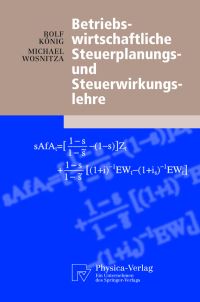 Book Cover for Betriebswirtschaftliche Steuerplanungs- Und Steuerwirkungslehre by Rolf König, Michael Wosnitza