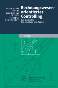 Book Cover for Rechnungswesen-Orientiertes Controlling by Burkhard Huch, Wolfgang Behme, Thomas Ohlendorf