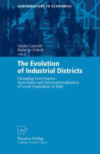 Book Cover for The Evolution of Industrial Districts by G Cainelli, Roberto Zoboli