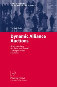 Book Cover for Dynamic Alliance Auctions by Tobias Ihde