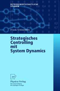 Book Cover for Strategisches Controlling Mit System Dynamics by Frank Schöneborn