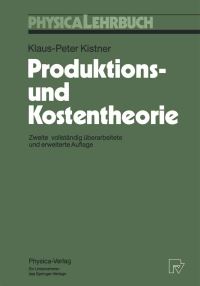 Book Cover for Produktions- Und Kostentheorie by KlausPeter Kistner