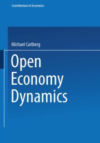 Book Cover for Open Economy Dynamics by Michael Carlberg