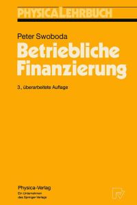 Book Cover for Betriebliche Finanzierung by Peter Swoboda