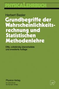 Book Cover for Grundbegriffe Der Wahrscheinlichkeitsrechnung Und Statistischen Methodenlehre by Herbert Basler
