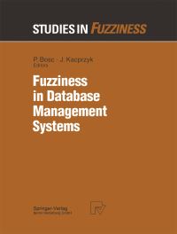 Book Cover for Fuzziness in Database Management Systems by Patrick Bosc