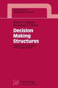 Book Cover for Decision Making Structures by Mario S Catalani, Giuseppe F Clerico