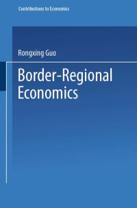 Book Cover for Border-Regional Economics by Rongxing Guo