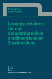 Book Cover for Lösungsverfahren Für Das Standardproblem Eindimensionalen Zuschneidens by Thomas Gau
