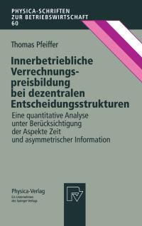 Book Cover for Innerbetriebliche Verrechnungspreisbildung Bei Dezentralen Entscheidungsstrukturen by Thomas Pfeiffer