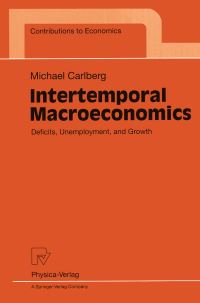 Book Cover for Intertemporal Macroeconomics by Michael Carlberg