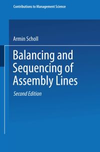 Book Cover for Balancing and Sequencing of Assembly Lines by Armin Scholl