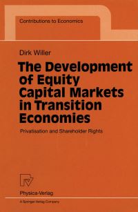 Book Cover for The Development of Equity Capital Markets in Transition Economies by Dirk Willer