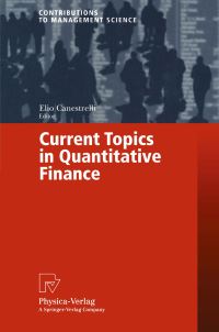 Book Cover for Current Topics in Quantitative Finance by Elio Canestrelli
