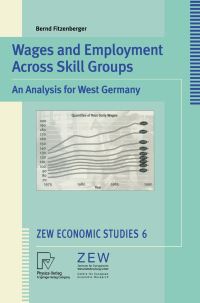 Book Cover for Wages and Employment Across Skill Groups by Bernd Fitzenberger