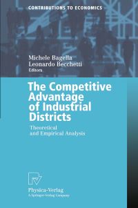 Book Cover for The Competitive Advantage of Industrial Districts by Michele Bagella, Leonardo Becchetti