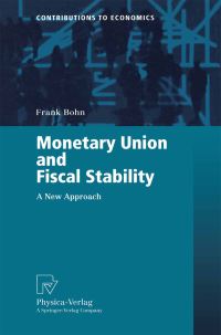 Book Cover for Monetary Union and Fiscal Stability by Frank Bohn