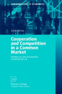 Book Cover for Cooperation and Competition in a Common Market by Jaime Behar