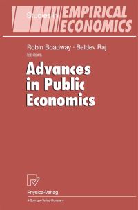 Book Cover for Advances in Public Economics by Robin Boadway, Baldev Raj