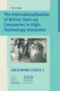 Book Cover for The Internationalisation of British Start-Up Companies in High-Technology Industries by Oliver Bürgel