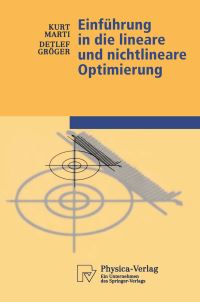 Book Cover for Einführung in Die Lineare Und Nichtlineare Optimierung by Kurt Marti, Detlef Gröger