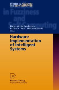 Book Cover for Hardware Implementation of Intelligent Systems by HoriaNicolai Teodorescu, Abraham Kandel