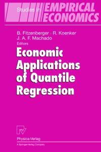 Book Cover for Economic Applications of Quantile Regression by Bernd Fitzenberger, Roger Koenker, Jose AF Machado