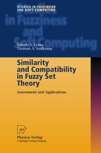 Book Cover for Similarity and Compatibility in Fuzzy Set Theory by Valerie V Cross, Thomas A Sudkamp