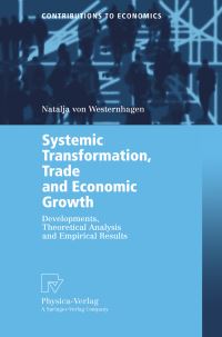 Book Cover for Systemic Transformation, Trade and Economic Growth by Natalja von Westernhagen