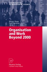 Book Cover for Organisation and Work Beyond 2000 by Birger Rapp, Paul Jackson