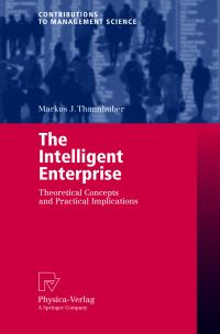 Book Cover for The Intelligent Enterprise by Markus J Thannhuber