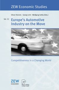 Book Cover for Europe's Automotive Industry on the Move by Oliver Heneric, Georg Licht, Wolfgang Sofka