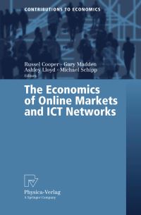 Book Cover for The Economics of Online Markets and ICT Networks by Russel Cooper