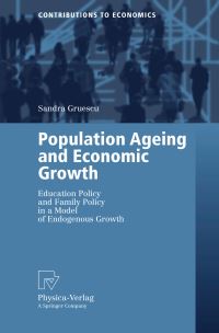 Book Cover for Population Ageing and Economic Growth by Sandra Gruescu