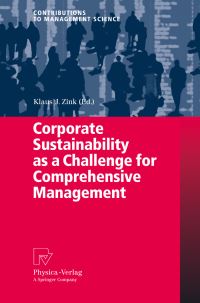 Book Cover for Corporate Sustainability as a Challenge for Comprehensive Management by Klaus J Zink
