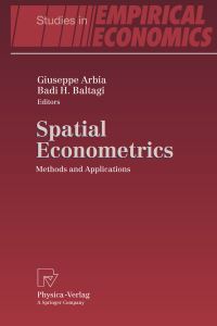 Book Cover for Spatial Econometrics by International Workshop on Spatial Econometrics and Statistics, Giuseppe Arbia, Badi H Baltagi