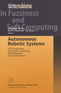 Book Cover for Autonomous Robotic Systems by Changjiu Zhou, Darío Maravall, Da Ruan