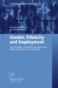 Book Cover for Gender, Ethnicity and Employment by Rowshan Ara Haque, M Ohidul Haque